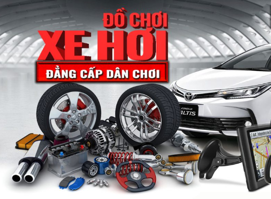 TOP 3 ĐƠN VỊ CUNG CẤP ĐỒ CHƠI XE HƠI UY TÍN VÀ CHẤT LƯỢNG