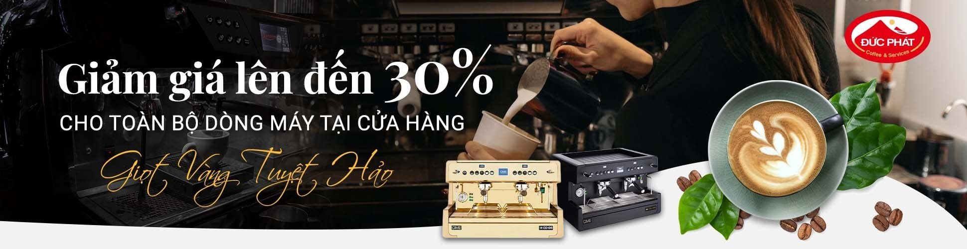 ĐỨC PHÁT COFFEE - Sự Lựa Chọn Hàng Đầu Cho Máy Pha Cà Phê Tại Việt Nam