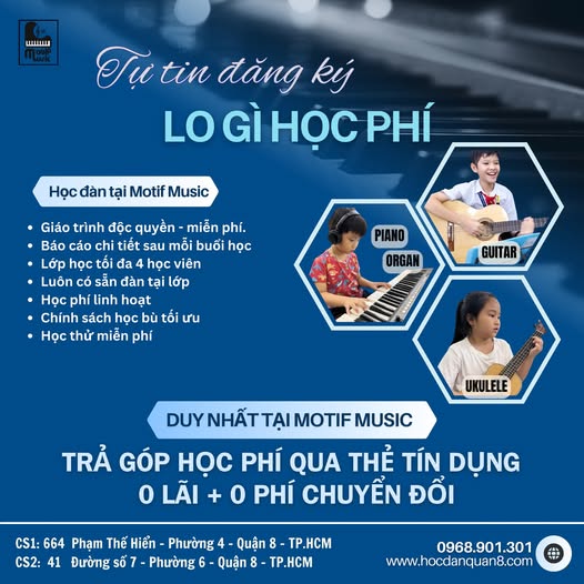 TOP 3 TRUNG TÂM ÂM NHẠC UY TÍN TẠI QUẬN 8 – ĐỊA CHỈ HỌC NHẠC CHẤT LƯỢNG, ĐÁNG TIN CẬY