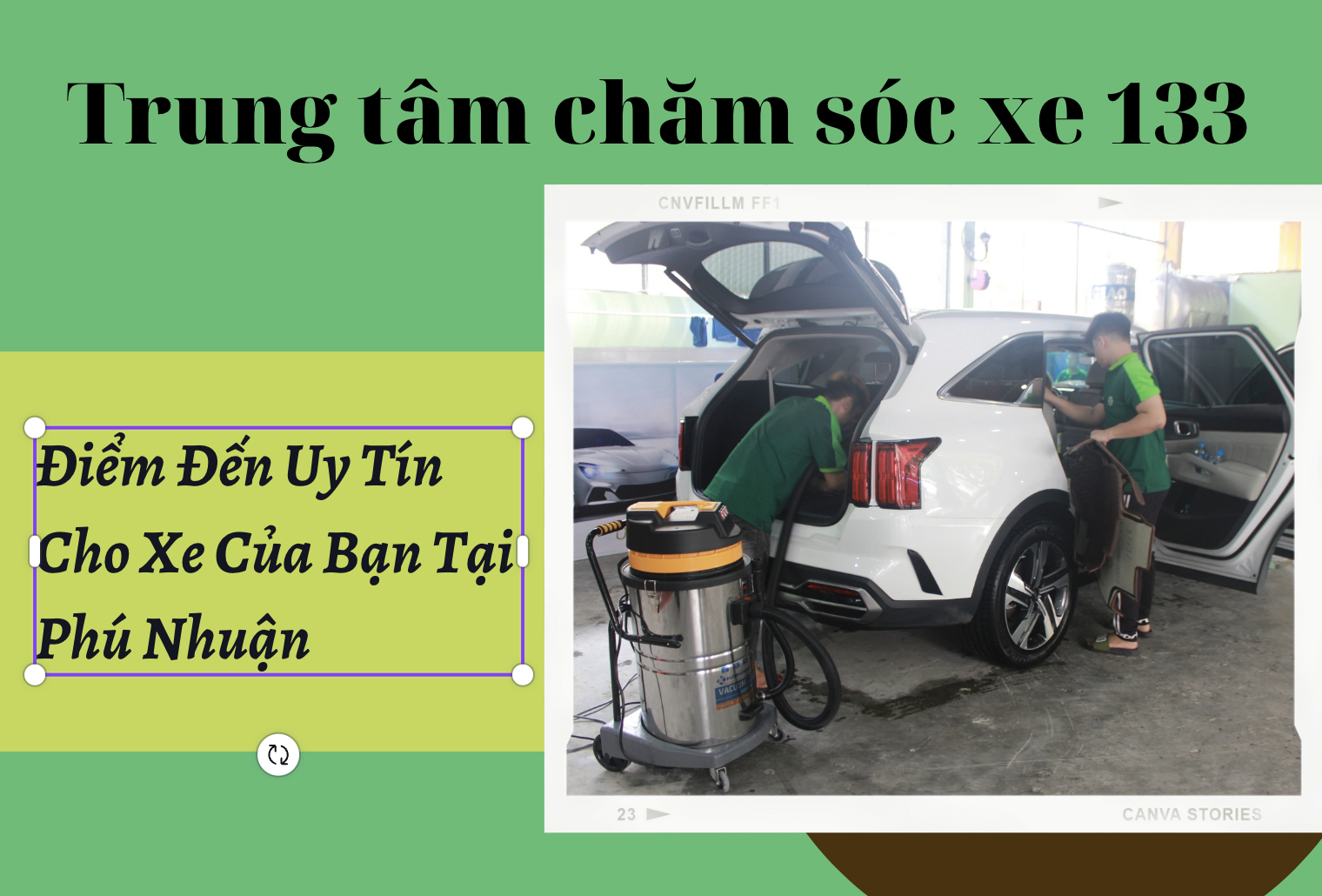 Đơn vị chăm sóc xe ô tô tốt nhất Phú Nhuận - Trung Tâm Chăm Sóc Xe 133