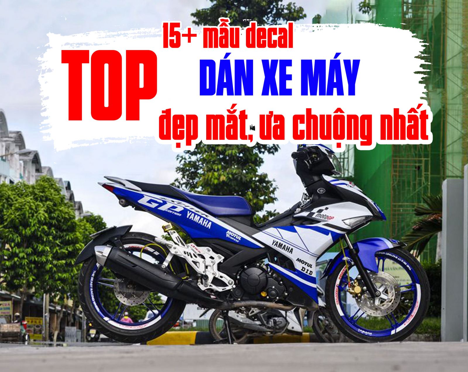 Top đơn vị dán decanl xe máy uy tín tại quận 6