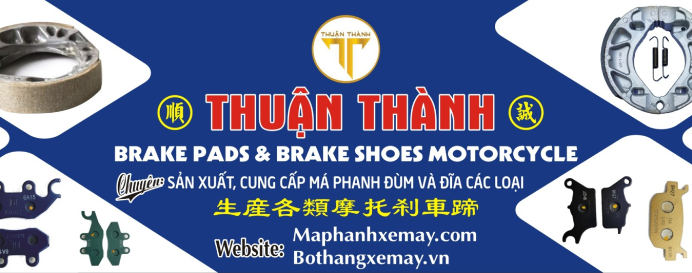 Thuận Thành - Đơn vị sản xuất phụ tùng má phanh chất lượng nhất