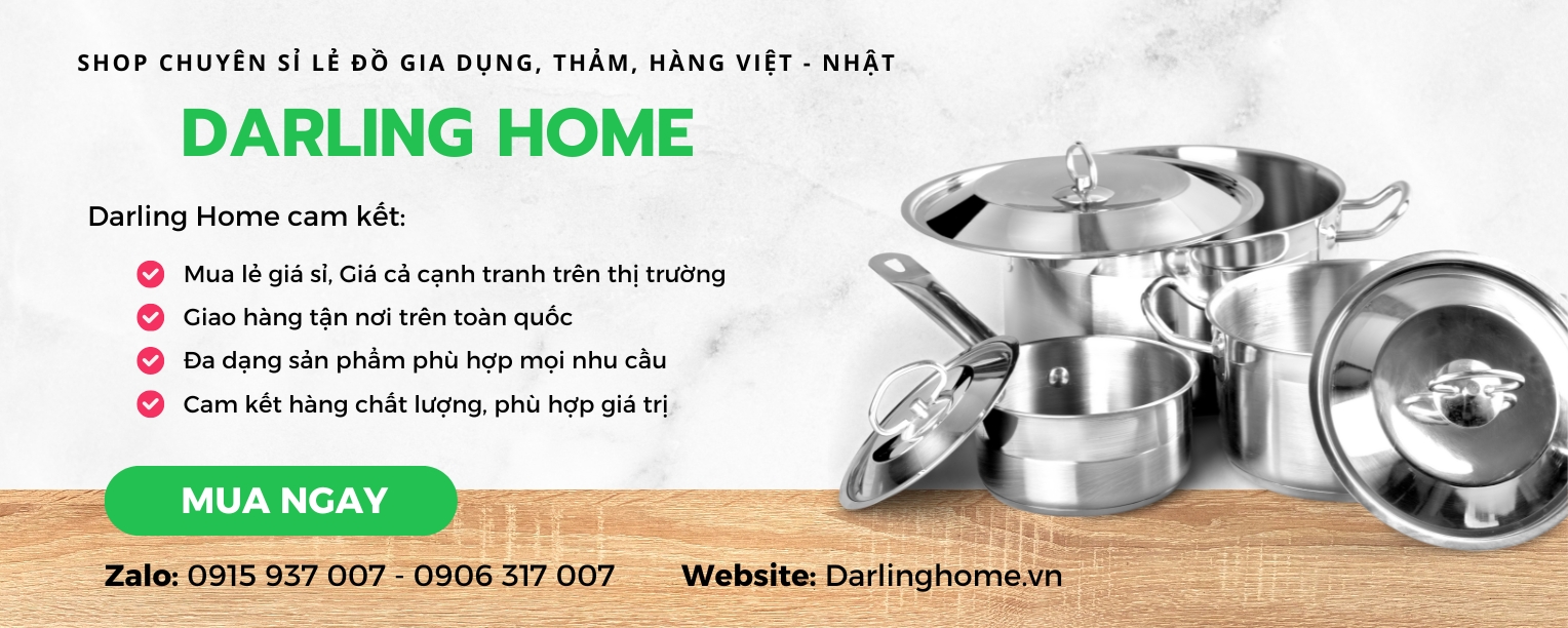 Kho Sỉ Lẻ Gia Dụng Darling Home 2