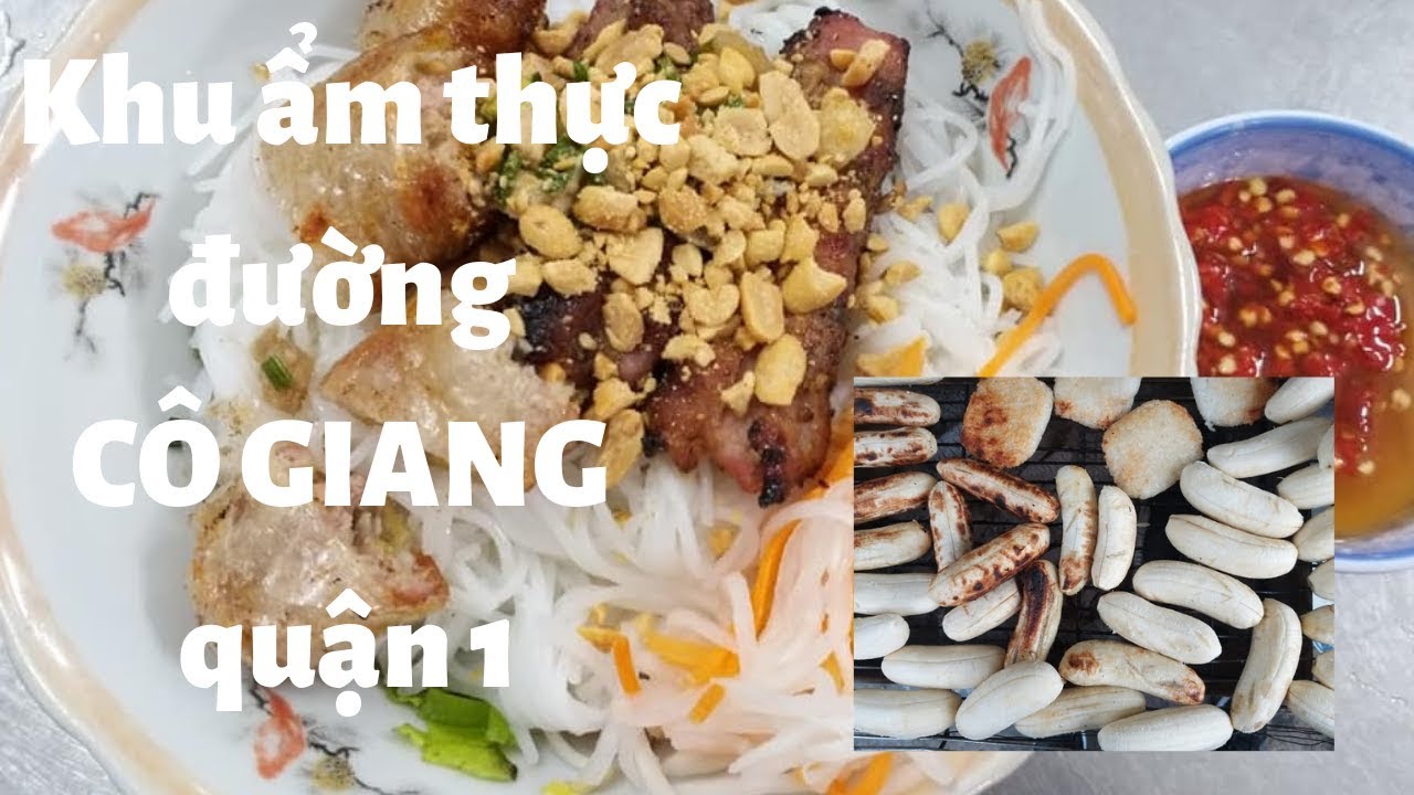 TOP 3 quán ăn ngon ở khu Cô Giang HCM