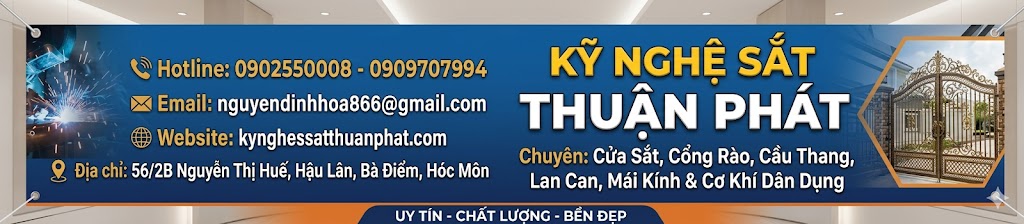 Top 3 cửa hàng kỹ nghệ sắt làm việc có tâm, tận tình tại Hóc Môn – Kỹ Nghệ Sắt Thuận Phát dẫn đầu