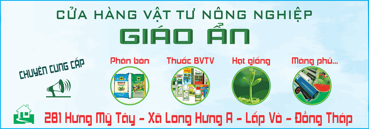 Top 3 Cơ Sở Bán Vật Tư Nông Nghiệp Uy Tín Nhất Tại Đồng Tháp