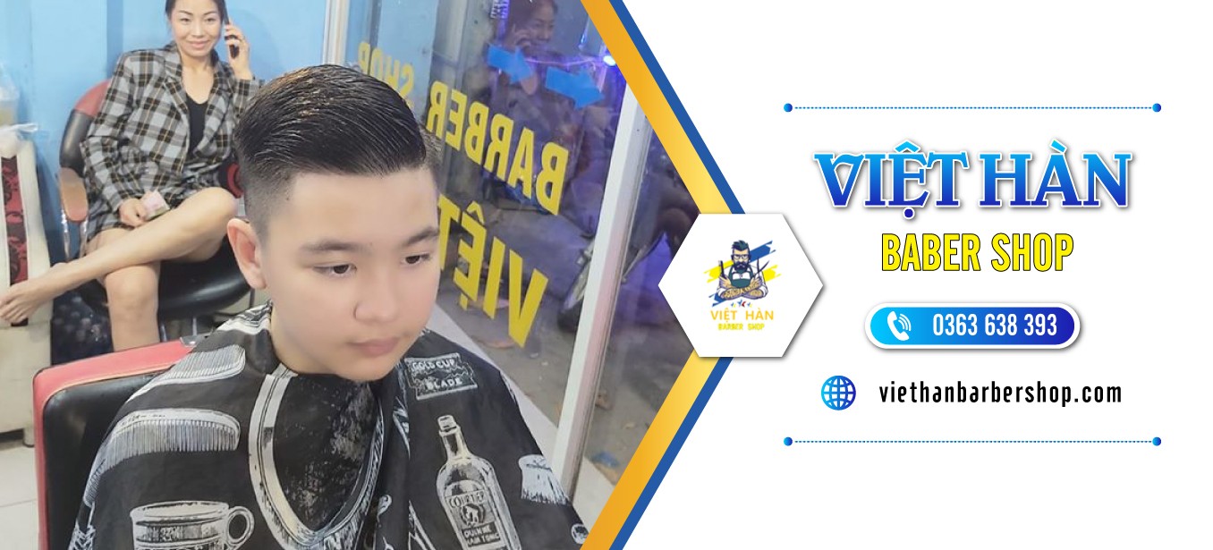 Top 3 Barber Chất Lượng và Dịch Vụ Nhiệt Tình Tại Nhơn Trạch, Đồng Nai