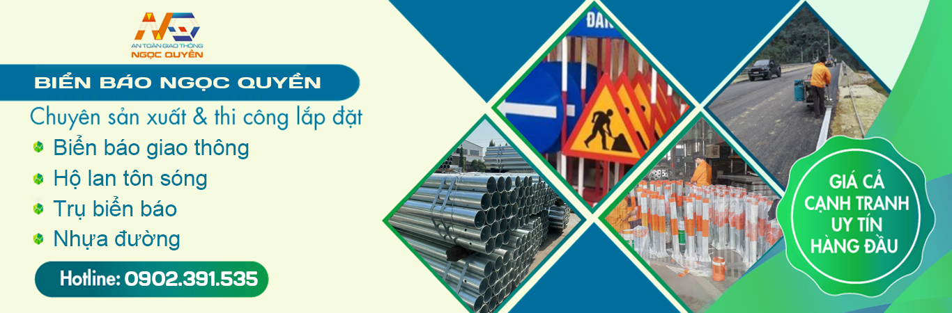 Top 3 Công Ty Thi Công Biển Báo Giao Thông Uy Tín Tại Long An