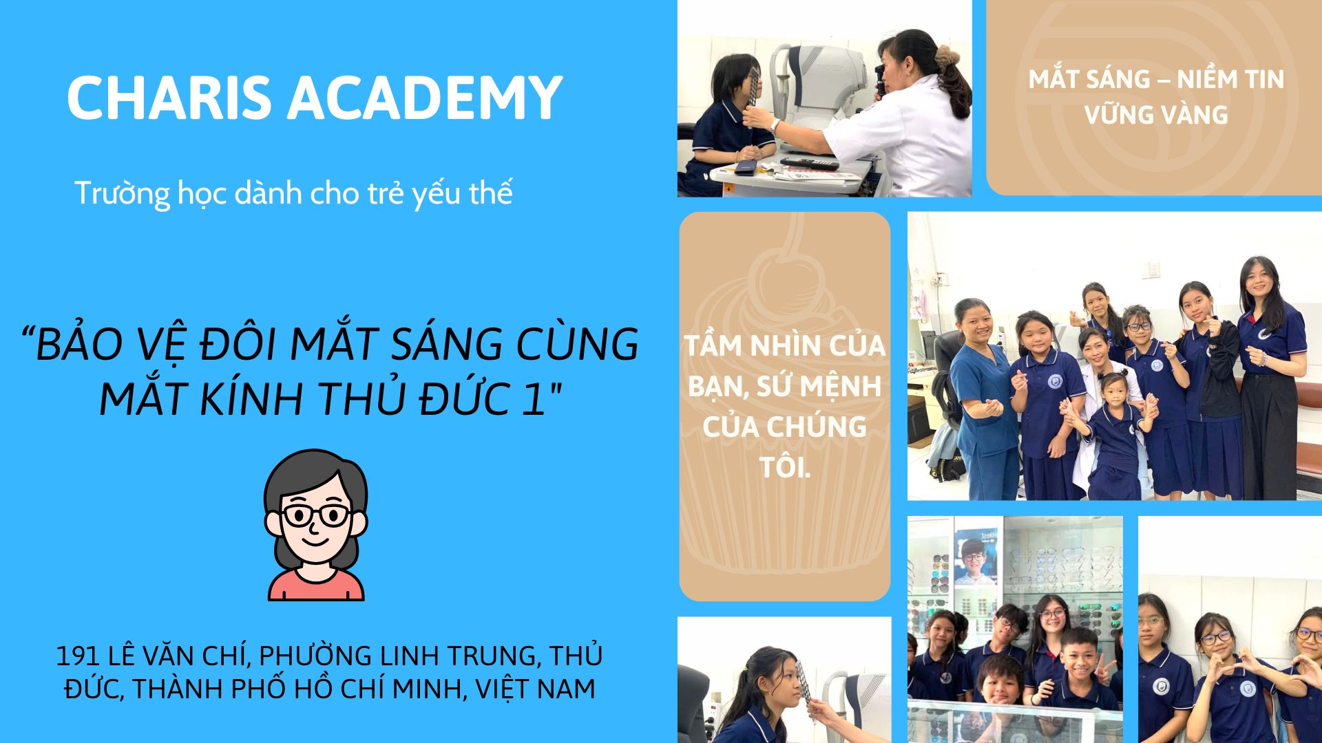 MẮT KÍNH THỦ ĐỨC 1 – LAN TỎA YÊU THƯƠNG QUA HOẠT ĐỘNG KHÁM MẮT CHO CÁC BÉ TẠI TRƯỜNG CHARIS ACADEMY MẮT KÍNH THỦ ĐỨC 1 – LAN TỎA YÊU THƯƠNG QUA HOẠT ĐỘNG KHÁM MẮT CHO CÁC BÉ TẠI TRƯỜNG CHARIS ACADEMY