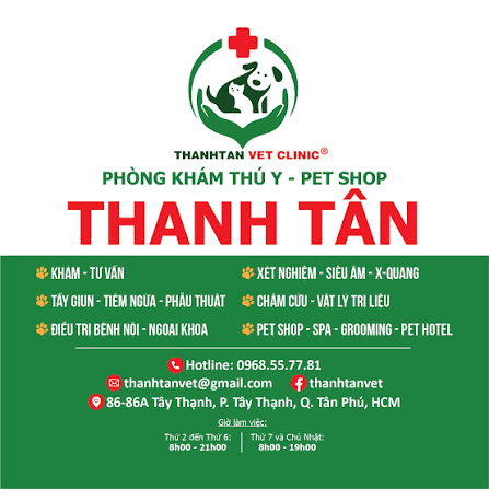 Thanhtanvet - Phòng Khám Thú Y & Pet Shop Thanh Tân | Ho Chi Minh City