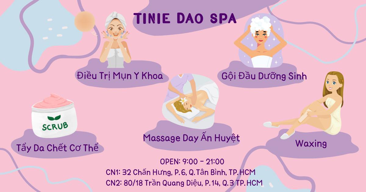 Top 3 Spa Uy Tín Tại Quận Tân Bình – Tinie Dao Spa Dẫn Đầu