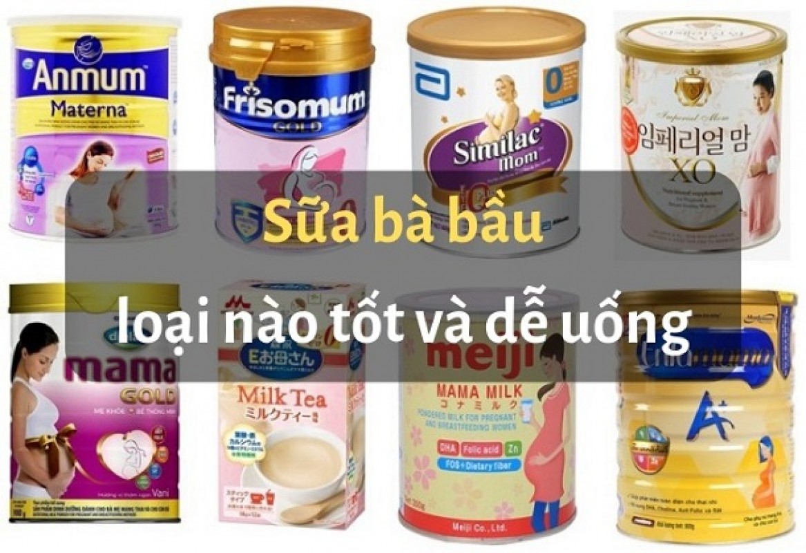 Top 3 dòng sản phẩm sữa cho bà bầu tốt nhất, dễ uống và đầy đủ các chất dinh dưỡng