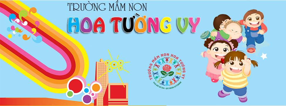 TOP 3 TRƯỜNG MẦM NON TƯ THỤC UY TÍN TẠI BÌNH DƯƠNG - LỰA CHỌN HÀNG ĐẦU CỦA PHỤ HUYNH