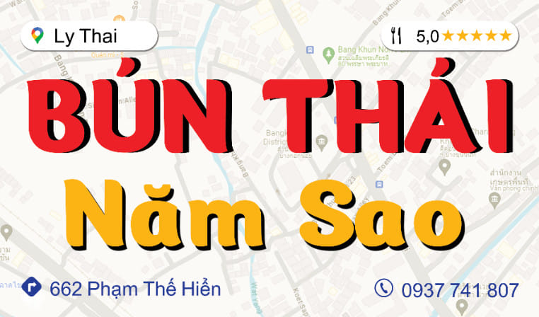 Top 3 Quán Bún Thái Nổi Tiếng ở Quận 8